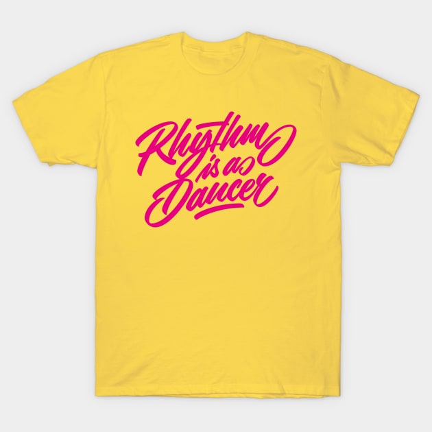 Rhythm is a dancer! (color) T-Shirt by bjornberglund